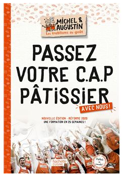 Livre passez votre CAP -Patissier avec nous